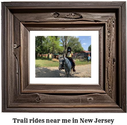trail rides near me in New Jersey
